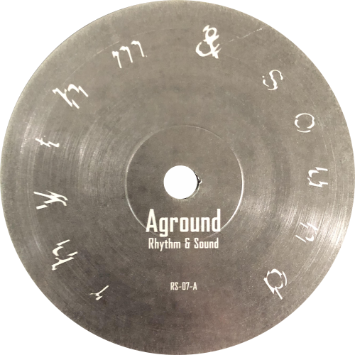 Rhythm & Sound / Aground b/w Aerial