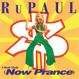 RuPaul / Supermodel (You Better Work)