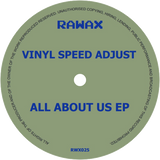 Vinyl Speed Adjust / All About Us