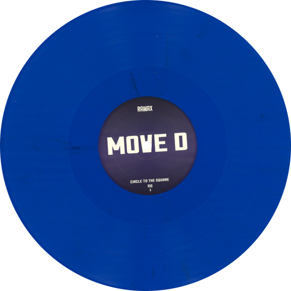 Move D / Circle To The Square (Blue Color Vinyl)