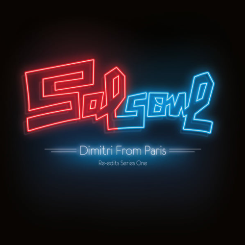 Dimitri From Paris / Salsoul Re-Edits Series One (2025 Repress)