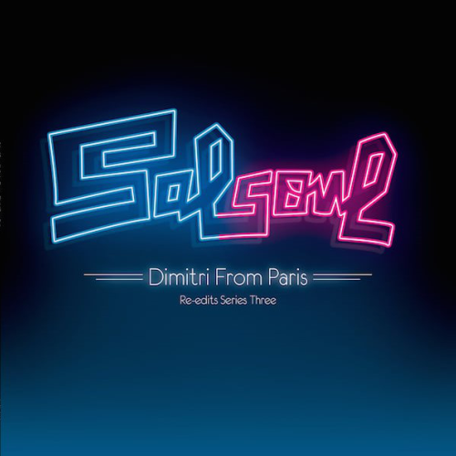 Dimitri From Paris / Salsoul Re-Edits Series Three (2025 Repress)