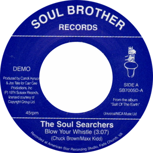 The Soul Searchers / Blow Your Whistle b/w Ashley's Roachclip
