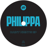 Philippa / Rainy Nights EP