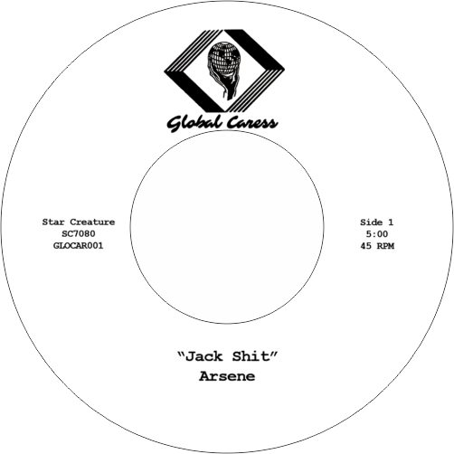 Arsene / Jack Shit b/w Hot Sweaty Nights