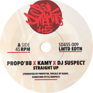 Propo '88, Kamy, DJ Suspect / Straight Up (Orange Vinyl)