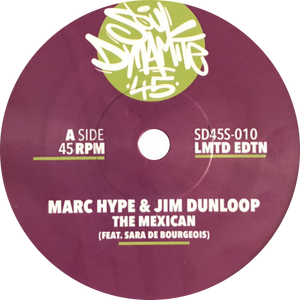 Marc Hype, Jim Dunloop / The Mexican b/w Oh Really?
