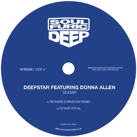 Deepstar, Donna Allen, Melba Moore / Sugar b/w My Heart Belongs To You (Richard Earnshaw, Groove Assassin, Ron Carroll)