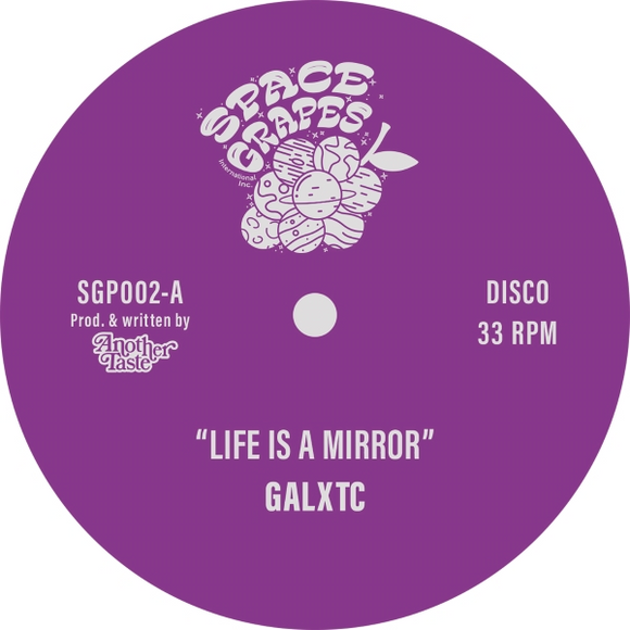 GALXTC ‎/ Life Is A Mirror (2023 Reissue)