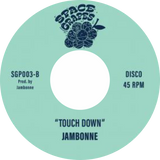 Jambonne / Carpet Ride b/w Touch Down (2024 Repress)