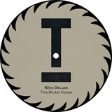 Nitro Deluxe, Mark Knight / This Brutal House (Die Cut Saw Tooth Shaped Vinyl)