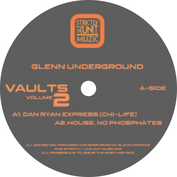 Glenn Underground / Vaults Vol. 2 – Luv4Wax