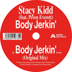 Stacy Kidd Featuring Peven Everett / Body Jerkin'