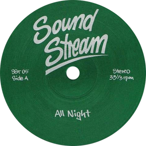 Sound Stream / All Night (Master Jam)