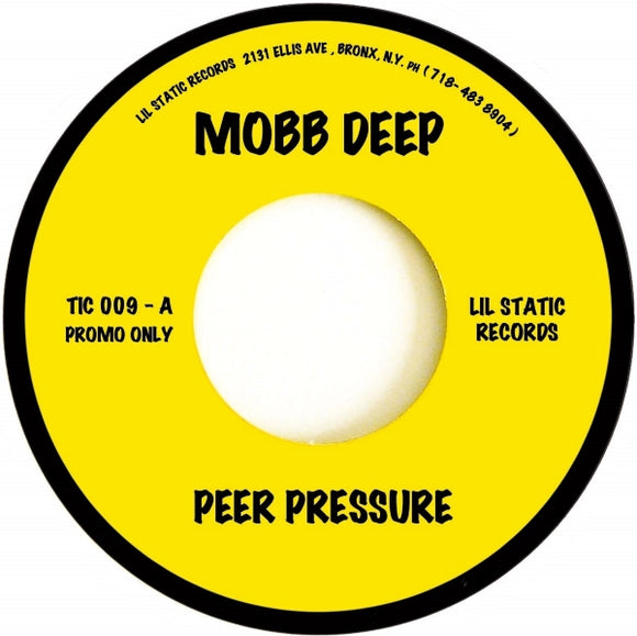 Mobb Deep / Peer Pressure