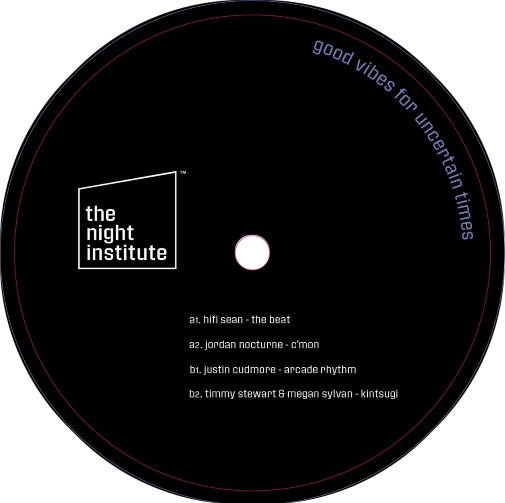 Hifi Sean, Jordan Nocturne, Justin Cudmore, Timmy Stewart & Megan Sylvan / The Night Institute Vol 1