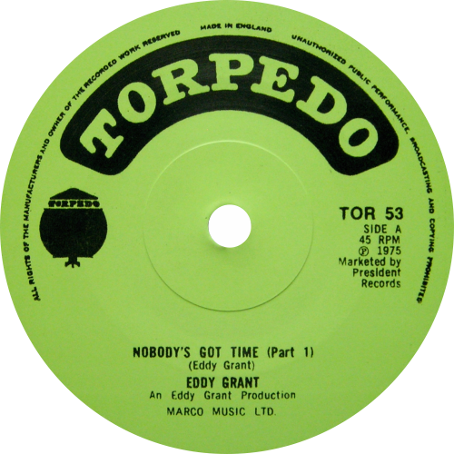 Eddy Grant / Nobody's Got Time (PT1 b/w PT2)