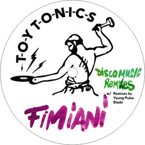 Fimiani / Disco Music Remixes (Young Pulse, Elado Remixes)