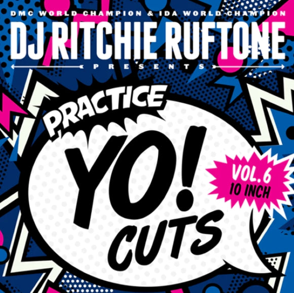 Ritchie Ruftone / Practice Yo! Cuts Vol. 6