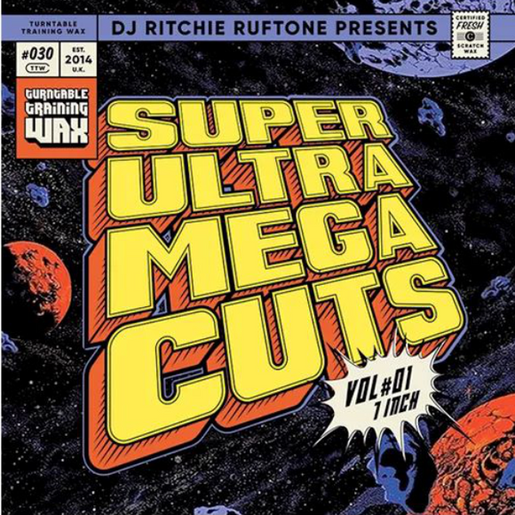 DJ Ritchie Ruftone / Super Ultra Mega Cuts Vol. 1  7-Inch