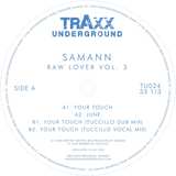 Samann / Raw Lover Vol. 3 / Tuccillo Remixes (Light Blue Color Vinyl)