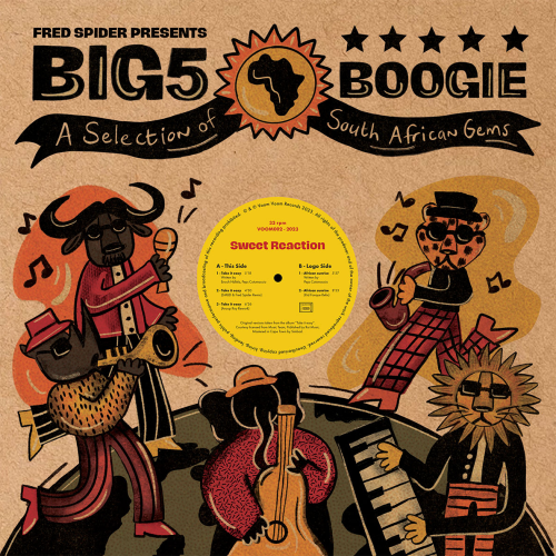 Sweet Reaction / Big 5 Boogie #2 (Simbad, Fred Spider, Aroop Roy, Kid Fonque)