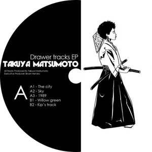 Takuya Matsumoto / Drawer Tracks EP