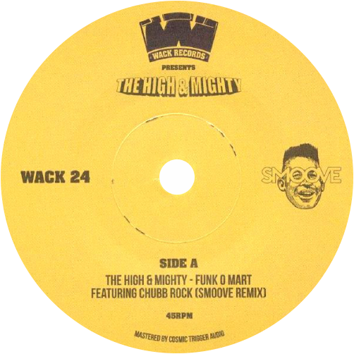 The High & Mighty / Funk O Mart b/w B Boy Document 25