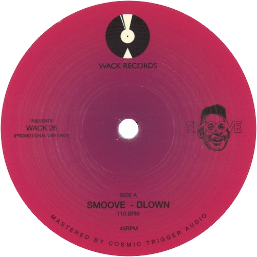 Smoove / Blown b/w Faith