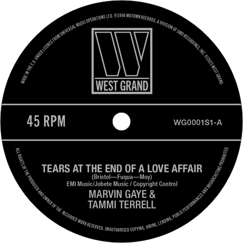 Marvin Gaye, Tammi Terrell, Kim Weston / Tears At The End Of A Love Affair b/w Just Too Much To Hope For