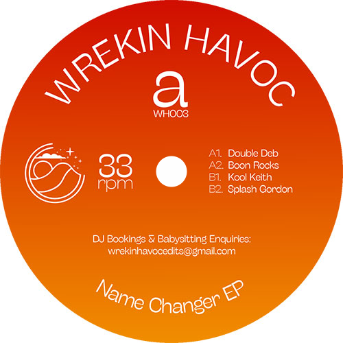 Wrekin Havoc / Name Changer EP