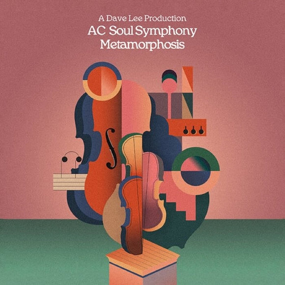 Dave Lee aka AC Soul Symphony / Metamorphosis PT 2 (2x12