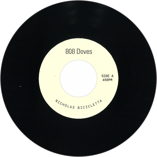 7” NICHOLAS BICICLETTA 808 Doves Nick Bike / 808 Doves b/w Crystal Doves – Luv4Wax