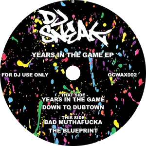 DJ Sneak / Years In The Game EP