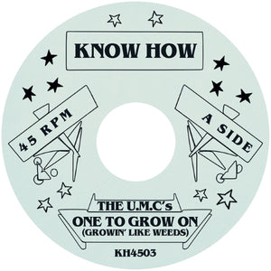 The U.M.C.'s ‎/ One To Grow On