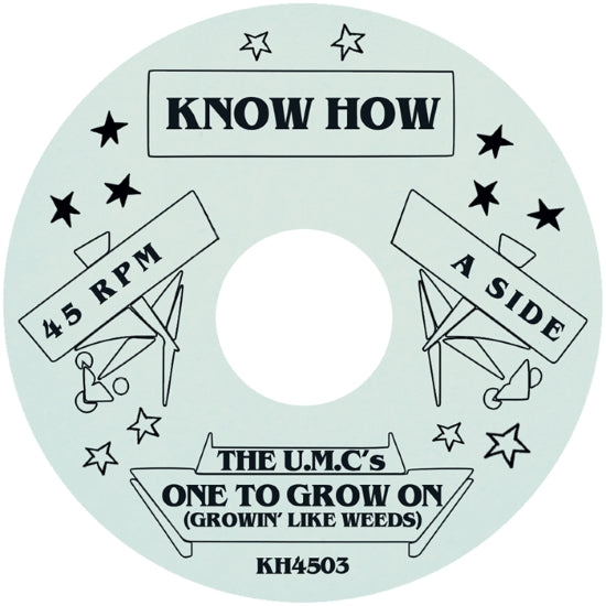 The U.M.C.'s ‎/ One To Grow On