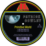 Patrick Cowley / Primitive World (Hifi Sean Remixes)