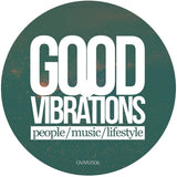 Harold Matthews Jr, Glenn Underground, Sean McCabe, Black Sonix, Madeeha, DJ Mixjah, David Bailey, MissFly / Good Vibrations Vol. 2