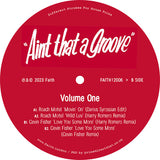 Roach Motel, Cevin Fisher / Faith Presents Ain't That A Groove Volume 1