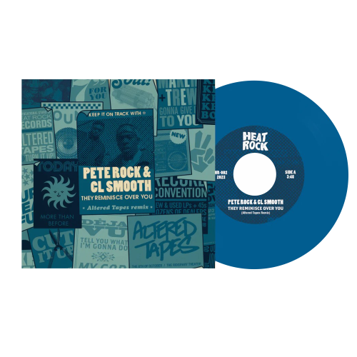 Pete Rock & C.L. Smooth / They Reminisce Over You (Altered Tapes Remix) / (Blue Color Vinyl)