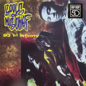 Souls Of Mischief ‎/ 93 'Til Infinity (2023 HIP HOP 50 Repress)