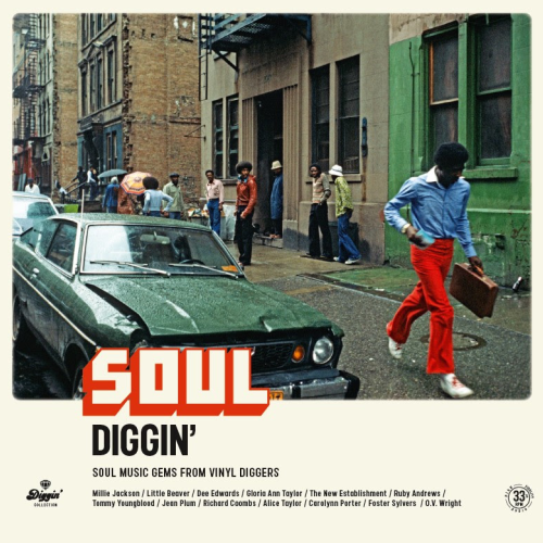 Various Artists / Soul Diggin’ / Soul Music Gems From Vinyl Diggers