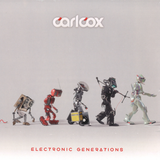Carl Cox / Electronic Generations LP (2x12")