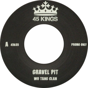 Wu Tang Clan /  Gravel Pit