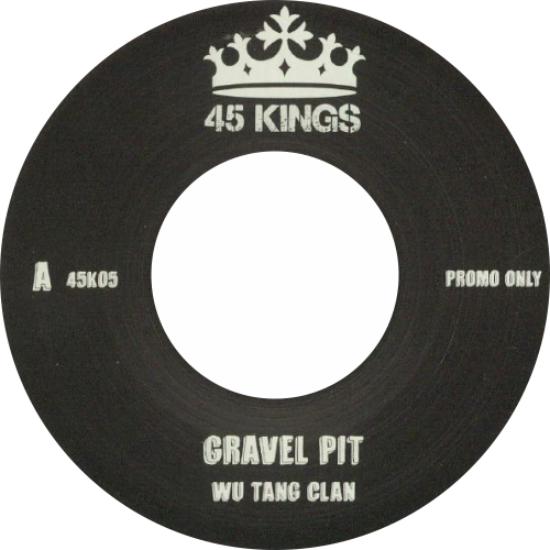 Wu Tang Clan /  Gravel Pit