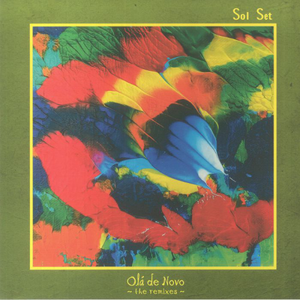 John Beltran presents Sol Set / Ola De Novo (The Remixes)