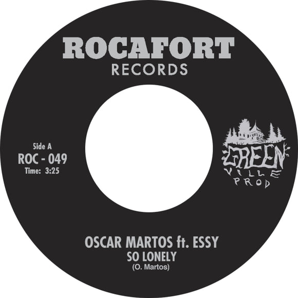 Oscar Martos / So Lonely b/w Mi Vida (feat. Essy)