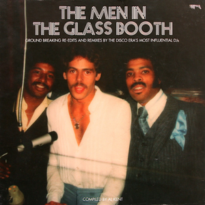 The Men In The Glass Booth Part 1 (Compiled by Al Kent / 5x12" Box Set)
