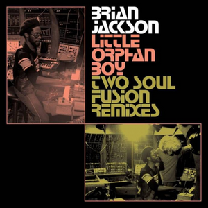 Brian Jackson / Josh Milan, Louie Vega