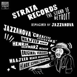 Jazzanova, The Lyman Woodard Organization / Creative Musicians (Waajeed & Henrik Schwarz Remixes)